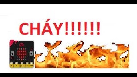 Bài 16: Báo cháy bằng cách kết nối 2 microbit