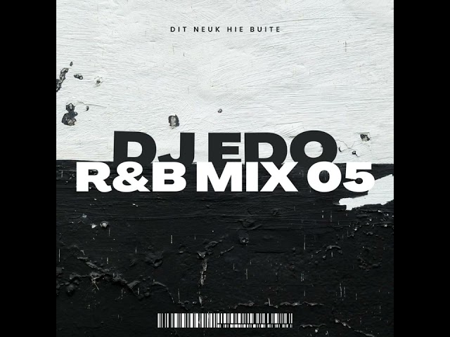 DJ Edo-R&B MiX 05 class=