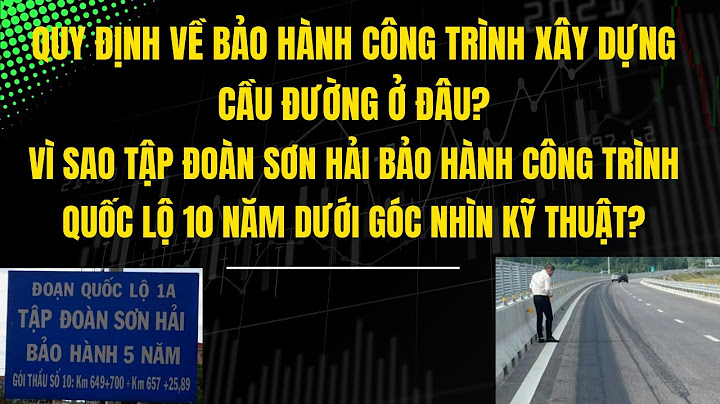 Bảo hành công trình bao nhiêu phần trăm năm 2024