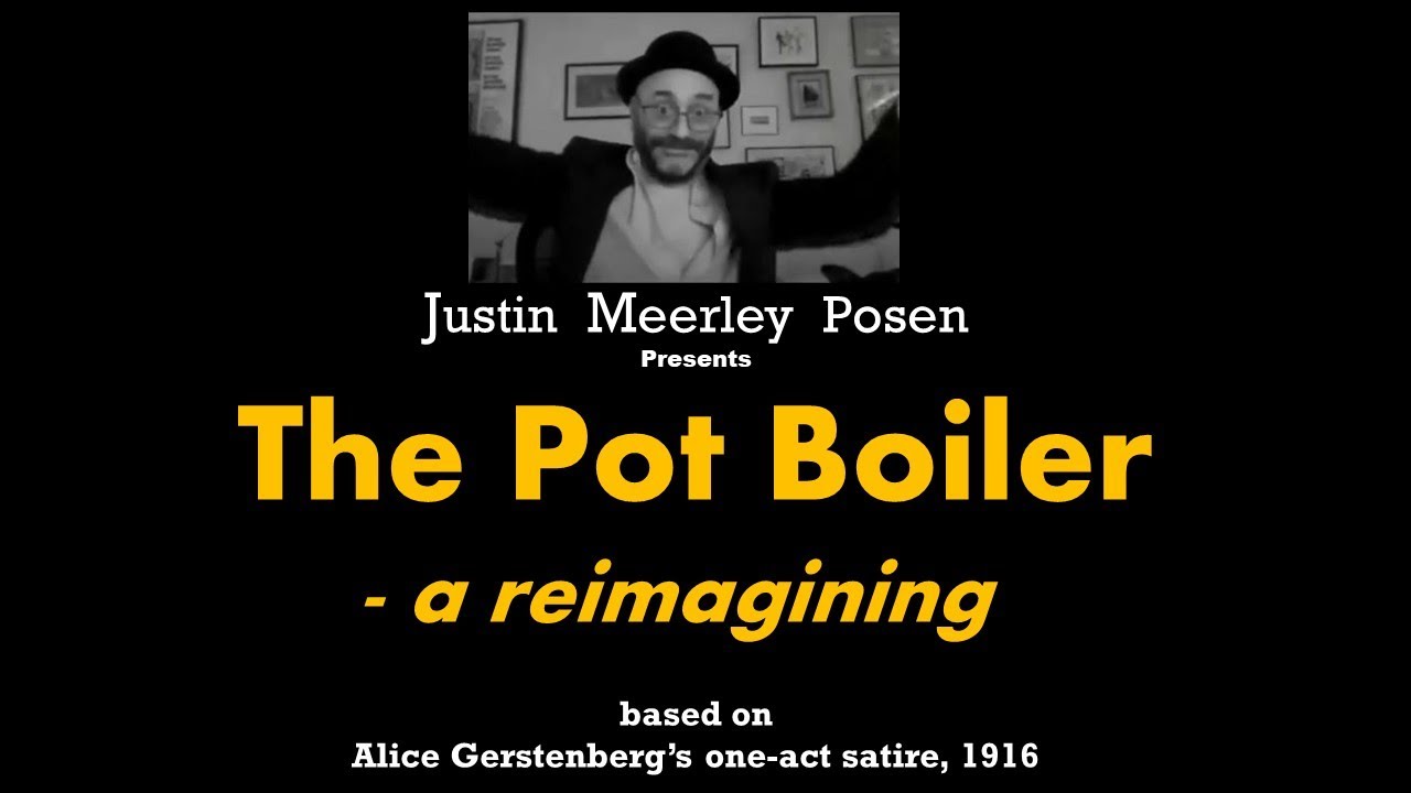 The Pot Boiler A Reimagining based on a oneact satire by Alice Gerstenberg, 1916 YouTube