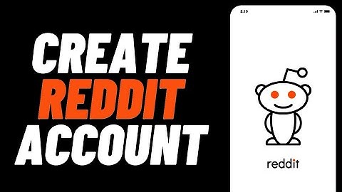 How To Create Reddit Account