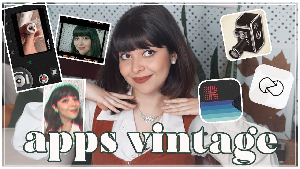 MELHORES APLICATIVOS VINTAGE Foto e Vídeo YouTube