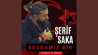 Sevdamiz Bi̇r Yüzüncü Yıl Marşı 2023