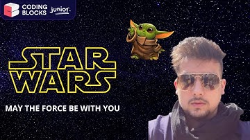Star Wars Effect Video | Coding Tutorials for Kids | Coding Blocks Junior