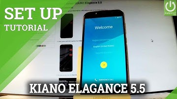 How to Set Up KIANO Elegance 5.5 - Android Configuration / KIANO Activation