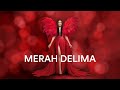 Capture de la vidéo Titi Dj - Merah Delima (Official Lyric Video)