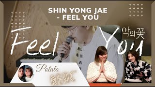 SHIN YONG JAE - FEEL YOU (REAC') by Nana & Hotaru 1,729 views 2 years ago 5 minutes, 29 seconds