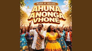 Ahuna Anonga Vhone
