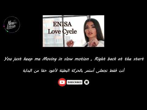 Enisa Love Cycle مترجمة