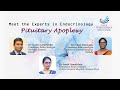 Slce  meet the experts in endocrinology  episode 01  pituitary apoplexy