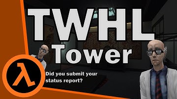 TWHL: Tower