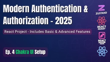 Part 4: Chakra UI Setup - React Authentication & Authorization
