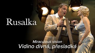 Vidino divná, přesladká – RUSALKA Dvořák – Dutch National Opera