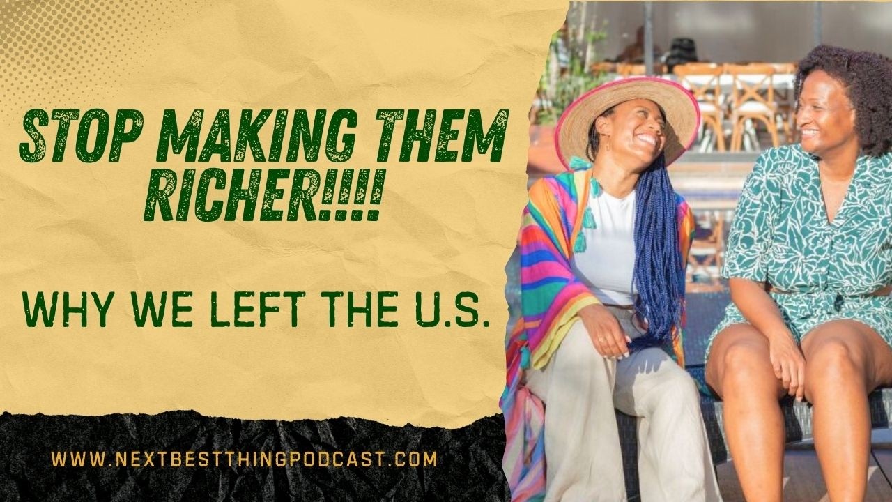 Stop Making Rich People Richer: How To Work LESS and Live MORE Abroad