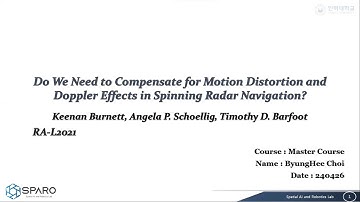 [SPARO Seminar] Do We Need to Compensate for Motion Distortion and Doppler Effects (RA-L 2021)