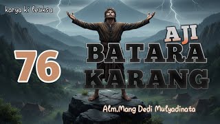 Download Lagu Aji Batara Karang, Dongeng Mang Dedi Mulyadinata #dongengbahasasunda MP3