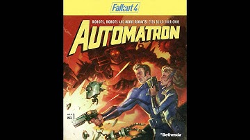 Fallout 4: Automatron OST - Mechanist