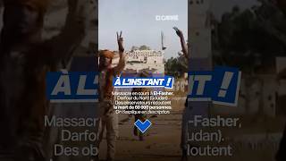 Massacre en cours à El-Fasher, Darfour du Nord (Soudan) - C’CARRÉ