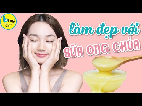 Hướng dẫn 4 cách làm mặt nạ dưỡng da bằng sữa ong chúa