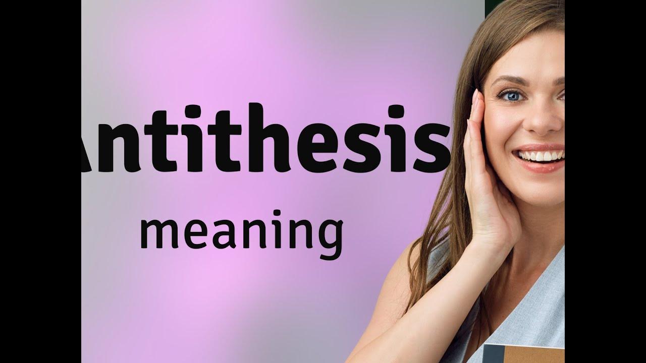 antithesis meaning in tagalog