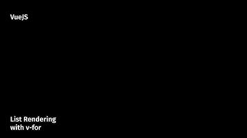 VueJS: List rendering with v-for