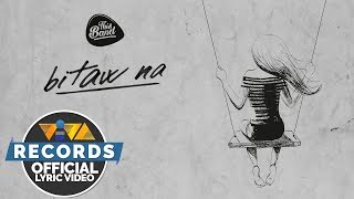 This Band - Bitaw Na [Official Lyric Video] chords