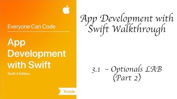 3.1-Optionals - Part 2 - Swift 4 - App Development With Swift