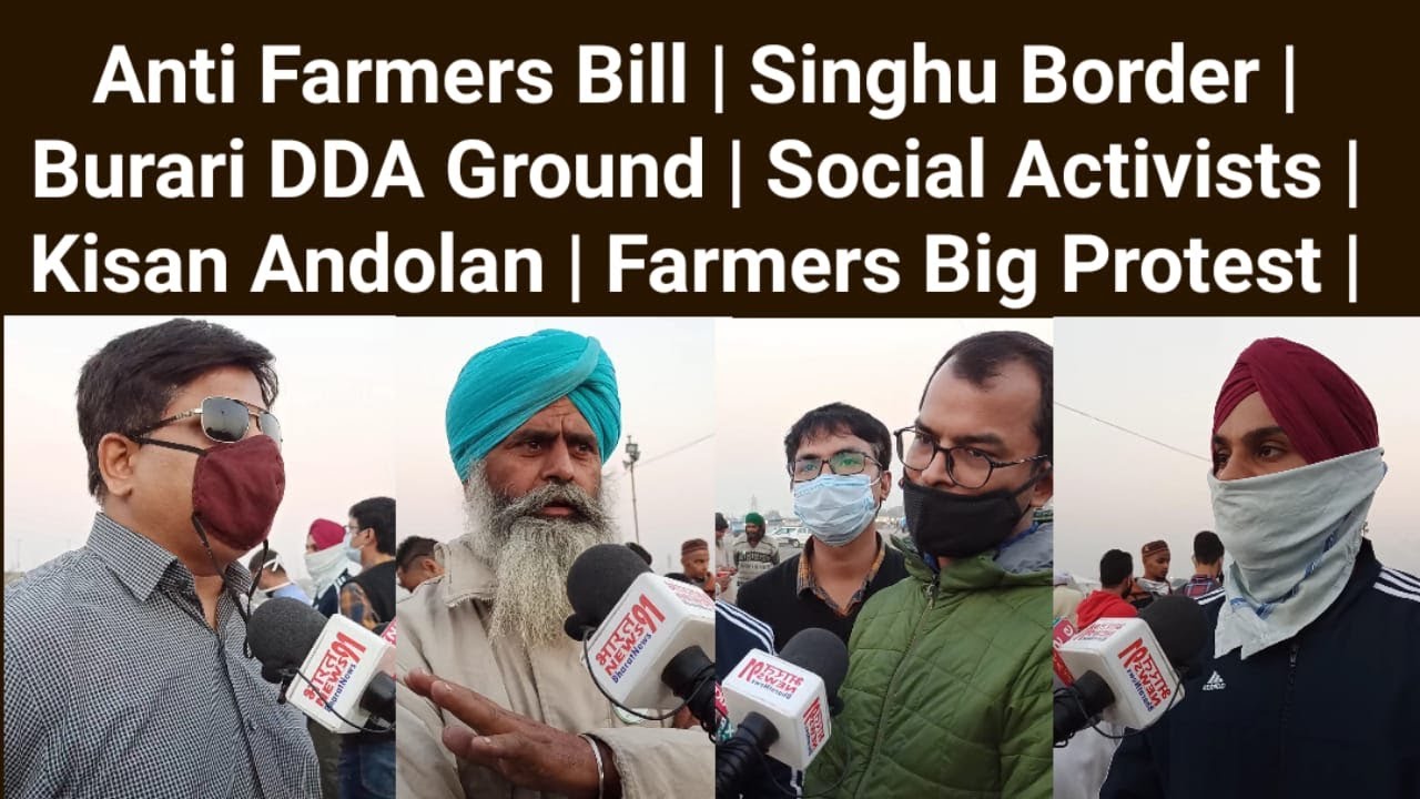 Anti Farmers Bill | Singhu Border | Burari | Social Activists | Kisan Andolan | Farmers Protest