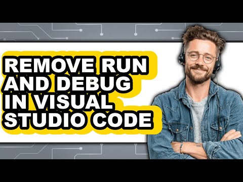 How to Remove Run and Debug in Visual Studio Code (only Way)