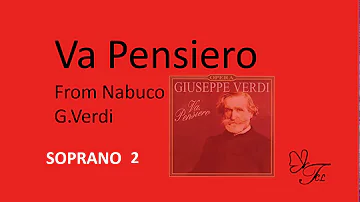 SOPRANO 2     Va pensiero. Nabuco . Verdi