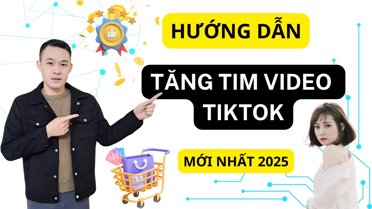 Cách Tăng Tim Video TikTok Miễn Phí Nhanh Nhất 2025 - YouTube
