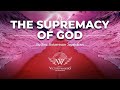 The supremacy of god  15102021  message by bro robertson jayakaran
