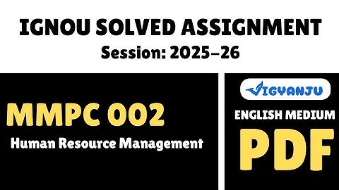 IGNOU MMPC 002 Solved Assignment 2025-26 | IGNOU MBA Solved Assignment 2025-26