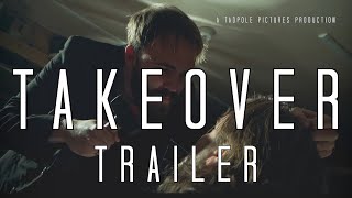 Takeover (2025) | Official Teaser Trailer