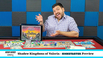 Shadow Kingdoms Of Valeria - Kickstarter Preview (Board Game)