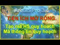 2_MaTTQH va MaHSQH_Tiện ích mở rộng_Tạo mã HS Quy hoạch và Mã Thông tin Quy Hoạch theo TT16.2025