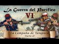 La Guerra del Pacífico - La Campaña de Tarapacá (2/2)