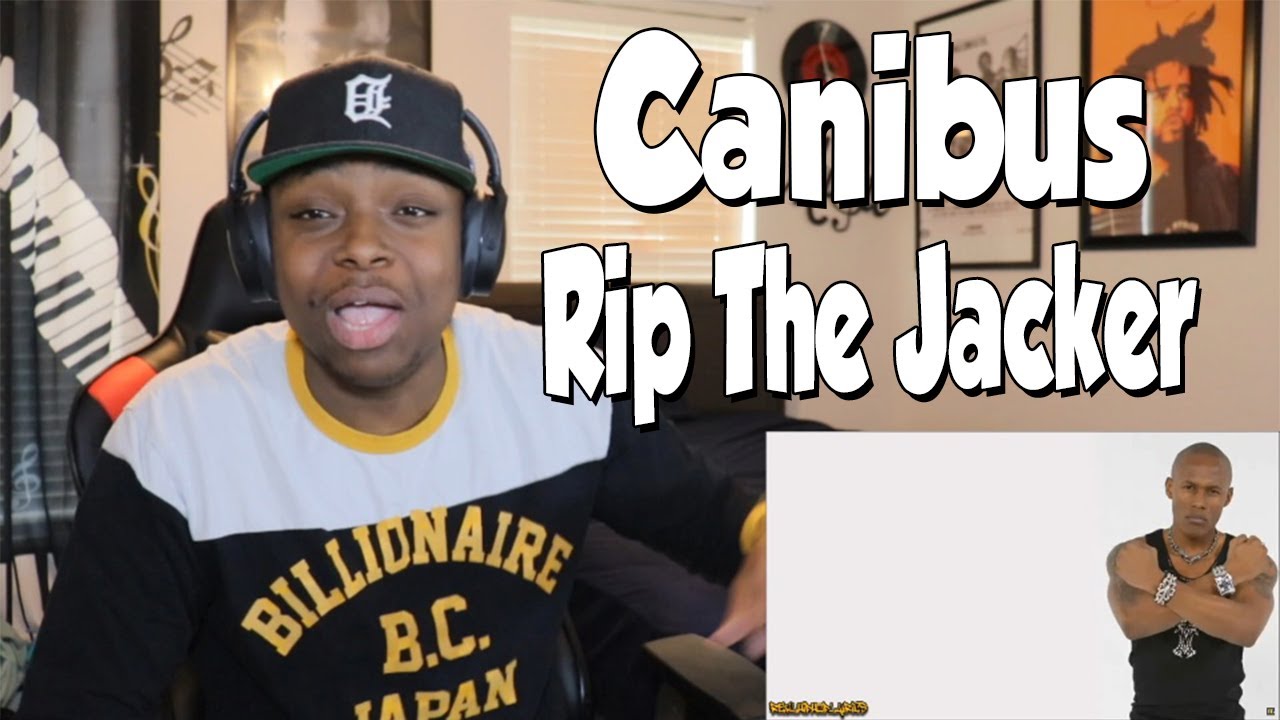 FIRST TIME HEARING- Canibus - Rip The Jacker (REACTION)