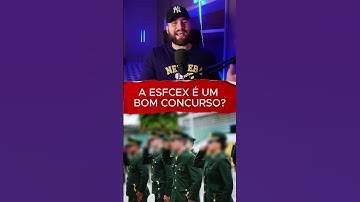 A ESFCEX É UM BOM CONCURSO