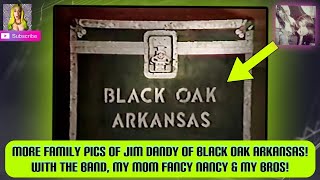 MORE family pics of Jim Dandy of Black Oak Arkansas! With the band, my mom fancy Nancy & my bros!