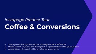 Coffee &amp; Conversions: Instapage Product Updates &amp; Demos (Sep 26, 2024)
