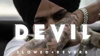 DEVIL _-_ SIDHU MOOSE WALA | LOFI SONG #sidhumoosewala #devil