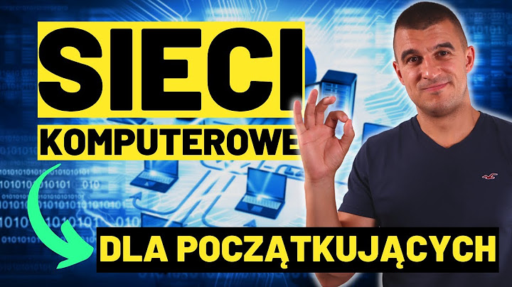 Sieci Komputerowe i Jak działa INTERNET | Podstawy