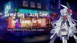 Survival Song - Jazzy Ver.