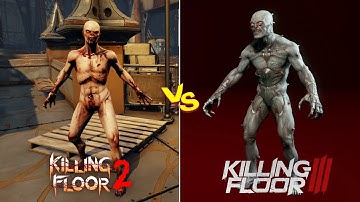 Killing Floor 3 vs 2 | Zeds & Details & Graphics Comparison