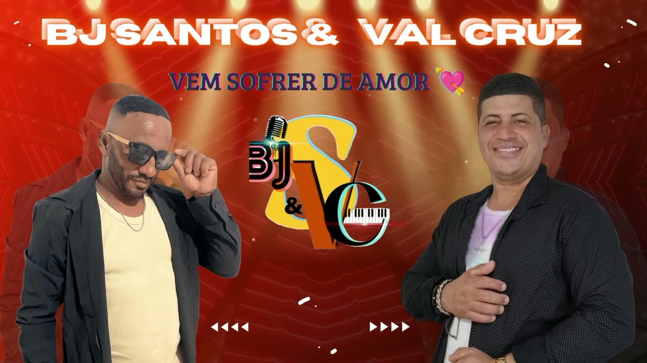 Serestão bjsantos e valcruz 