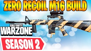✅ Warzone SEASON 2 M16 Class Loadout - Zero Recoil 2 Burst Kills BUILD COD