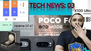 POCO F6 vs realme GT 6T, OnePlus 13 New Look,Galaxy Z Flip 6