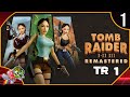 Tomb raider 1 remastered 1  le retour de miss croft 