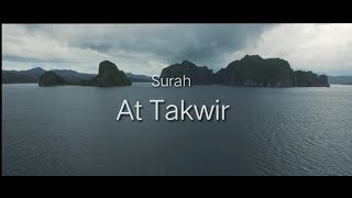 Surah At -Takwir.heart touching voice. and heart touching recitation,  abdullah rahmani